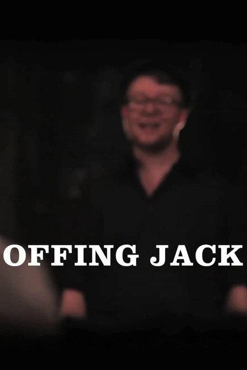 Offing Jack 2011 official movie poster