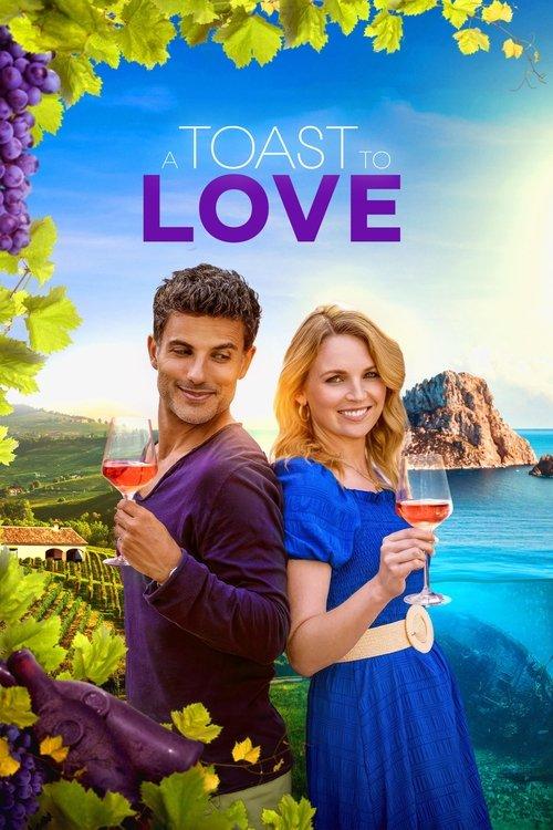 A Toast to Love 2024 official movie poster
