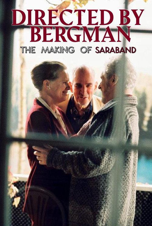 Directed by Bergman (The Making of Saraband) 2003 official movie poster