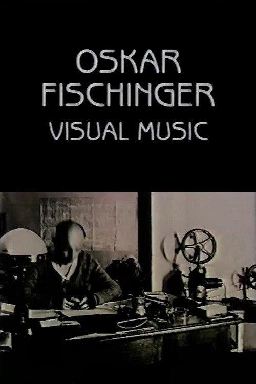 Oskar Fischinger: Visual Music 1992 official movie poster