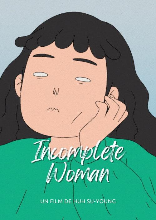 Incomplete Woman 2020 official movie poster