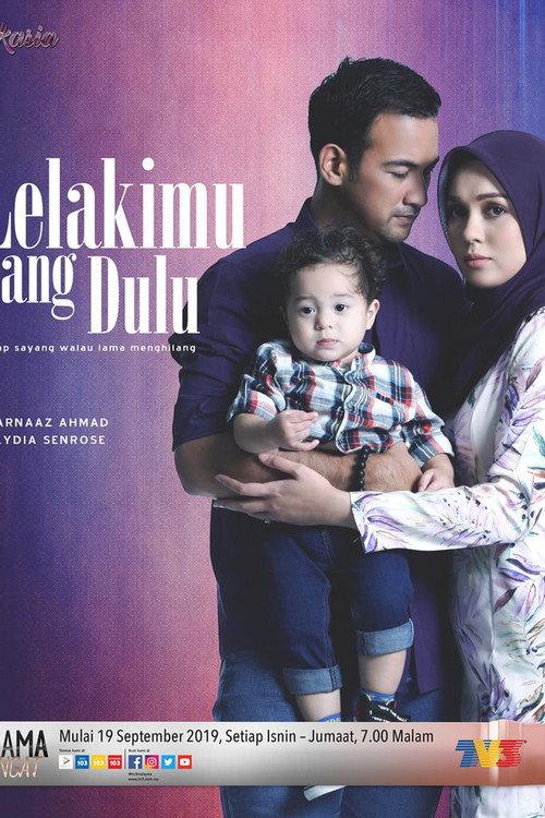 Lelakimu Yang Dulu 2019 official movie poster