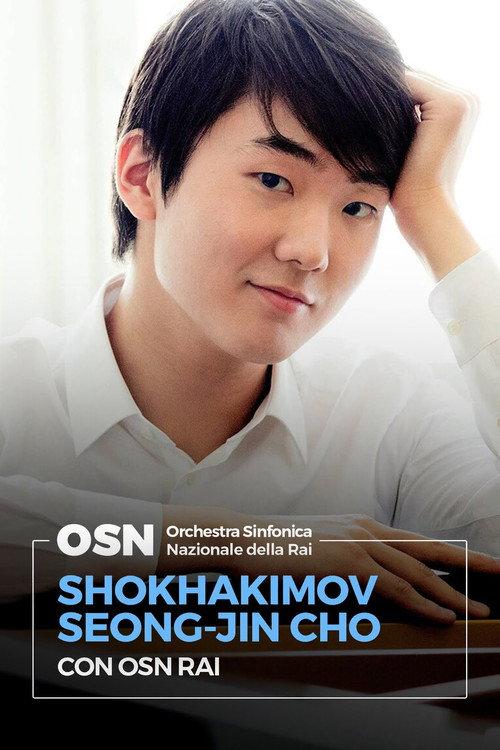 Shokhakimov e Seong-Jin Cho con OSN Rai 2018 official movie poster