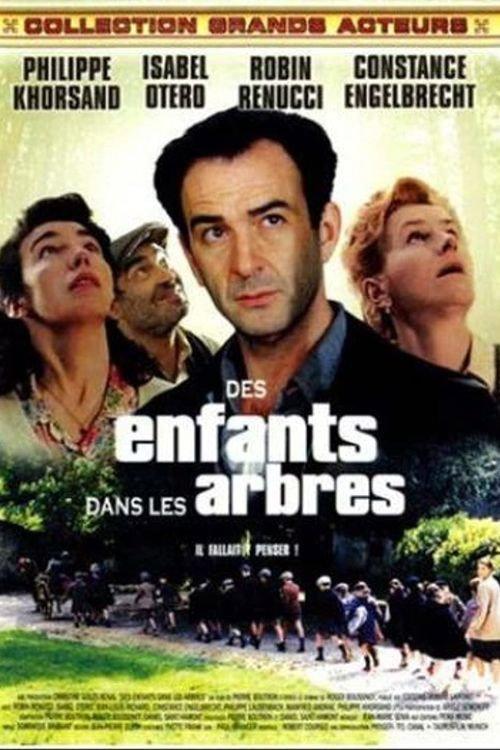Des enfants dans les arbres 1994 official movie poster