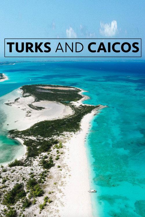 Turks and Caicos 2008 official movie poster