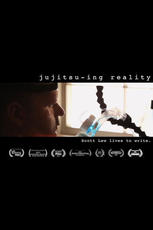 Jujitsuing Reality 2013 official movie poster