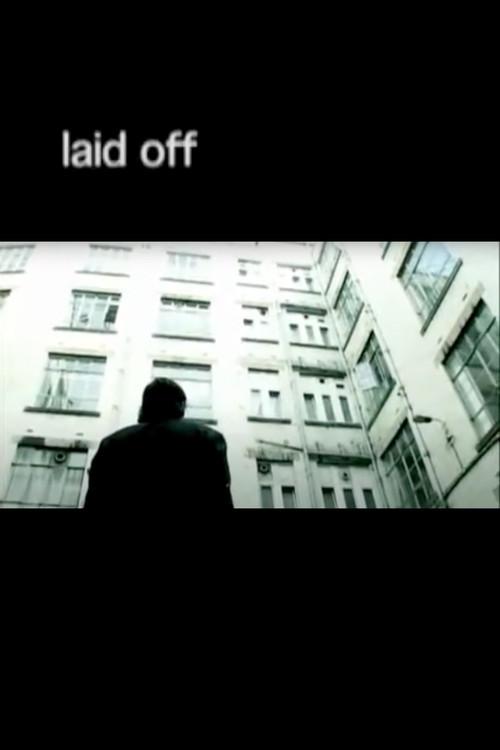 Laid Off 2006 official movie poster