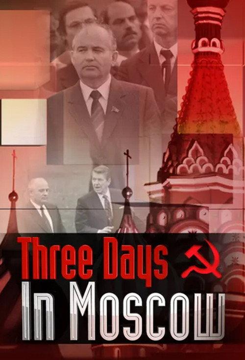 Three Days in Moscow 2019 official movie poster