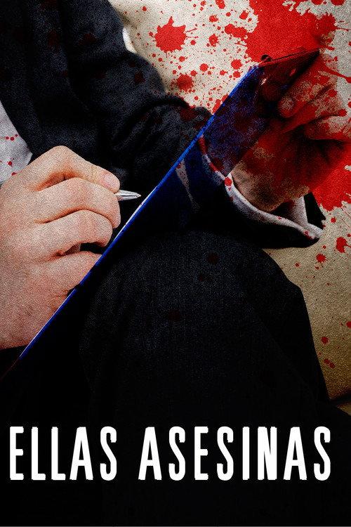 Ellas asesinas 2009 official movie poster