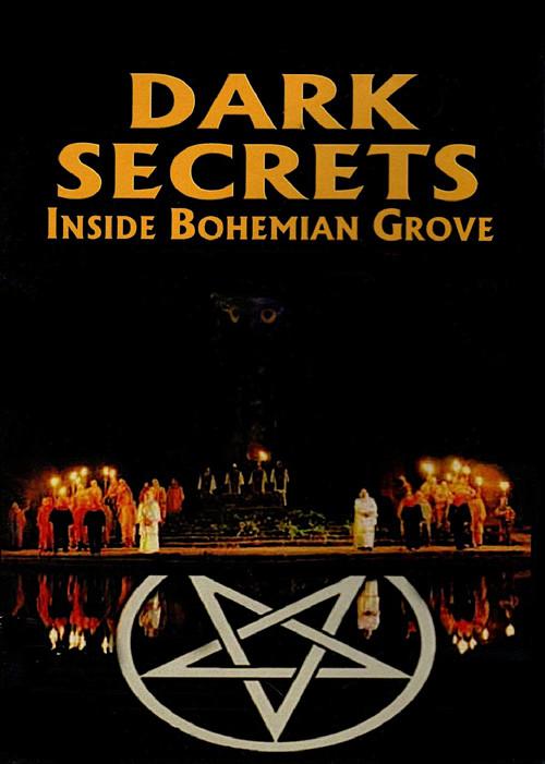 Dark Secrets: Inside Bohemian Grove 2000 official movie poster