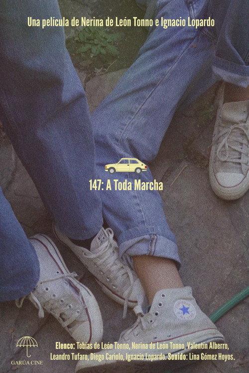 147: A toda marcha 2022 official movie poster