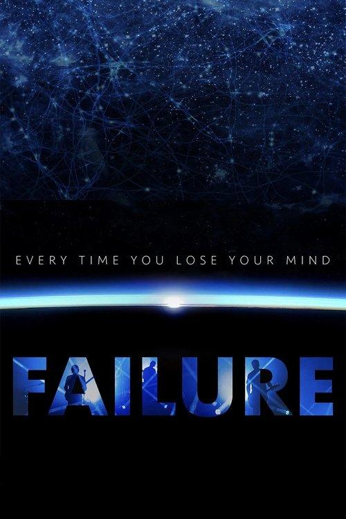 Every Time You Lose Your Mind: A Film About Failure 2025 official movie poster