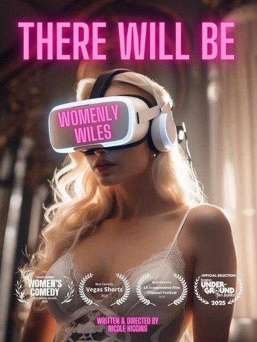 There Will be Womanly Wiles 2025 official movie poster
