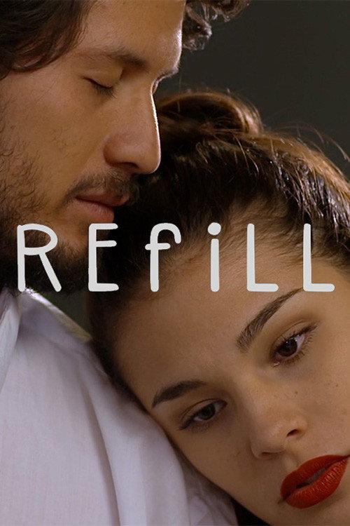 Refill 2017 official movie poster