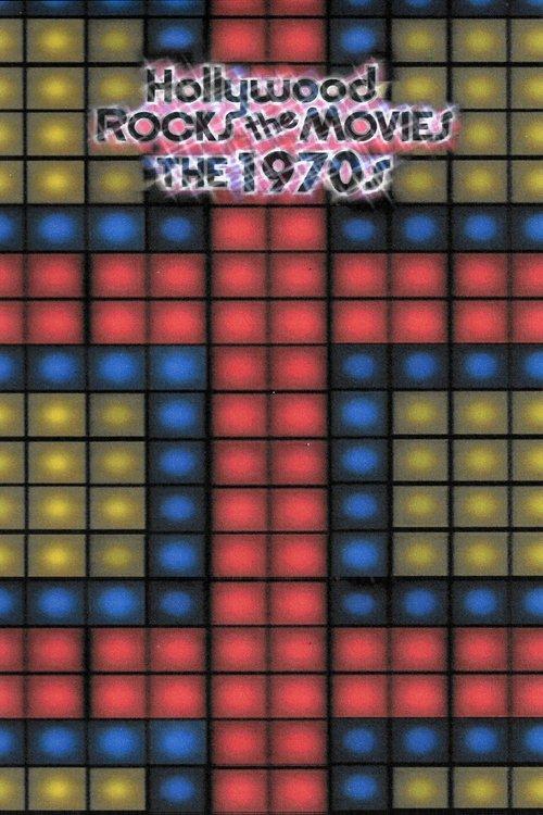 Hollywood Rocks the Movies: The 1970s 2002 official movie poster