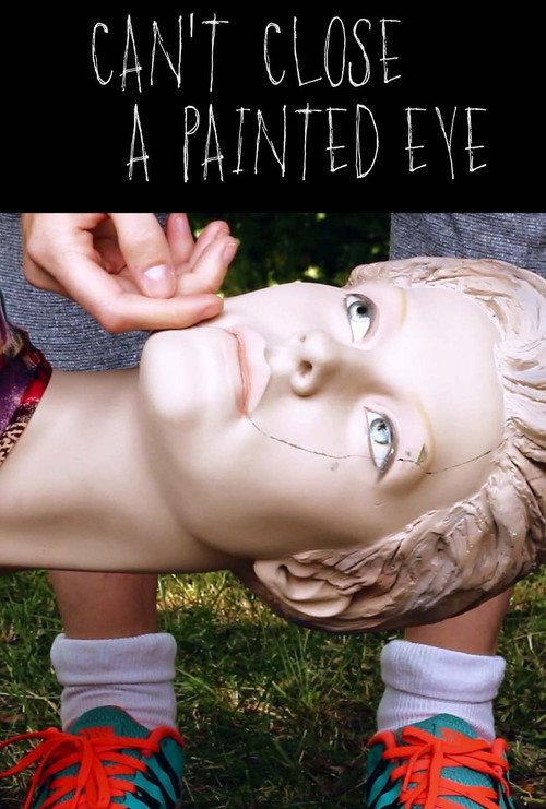 Can't Close a Painted Eye 2016 official movie poster