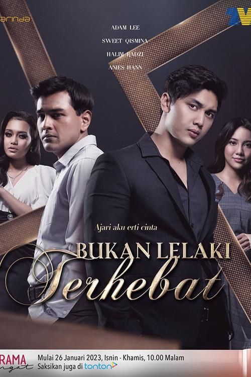 Bukan Lelaki Terhebat 2022 official movie poster