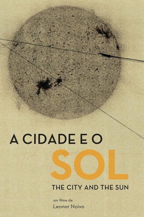 The City and The Sun 2011 official movie poster