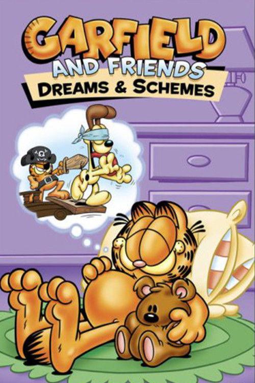 Garfield and Friends: Dreams & Schemes 2007 official movie poster