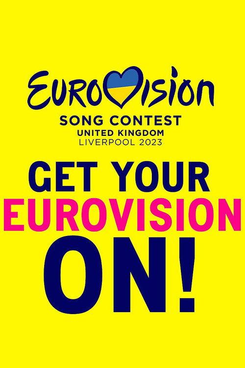 Get Your Eurovision On! 2023 official movie poster