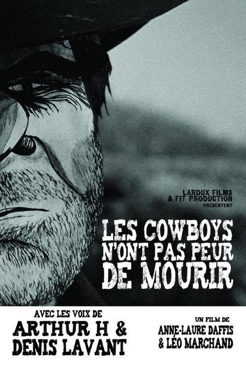 Les Cowboys n'ont pas peur de mourir 2009 official movie poster
