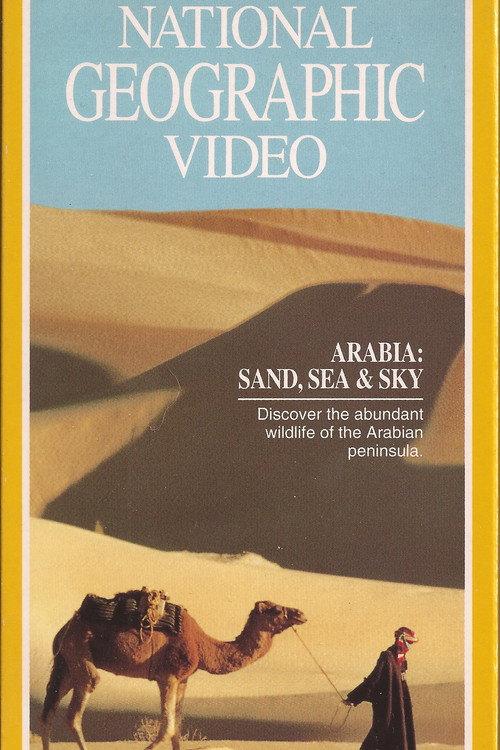 Arabia: Sand, Sea & Sky 1991 official movie poster