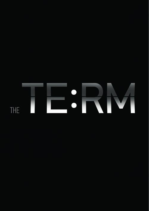 The Term. Beginning of a Big Story 2014 official movie poster