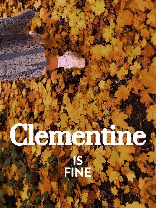 Clementine is Fine official movie poster