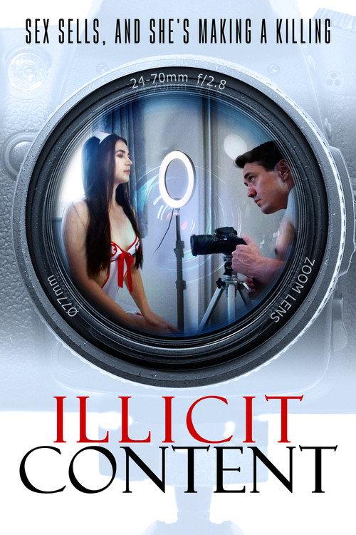 Illicit Content 2025 official movie poster