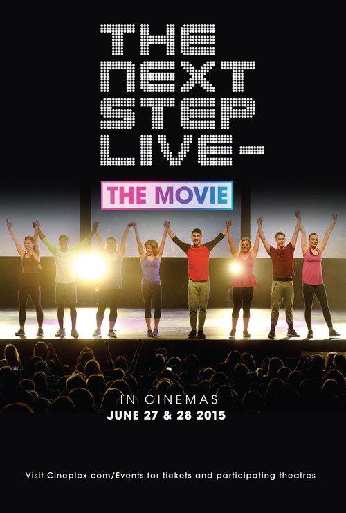 The Next Step Live: The Movie 2015 official movie poster