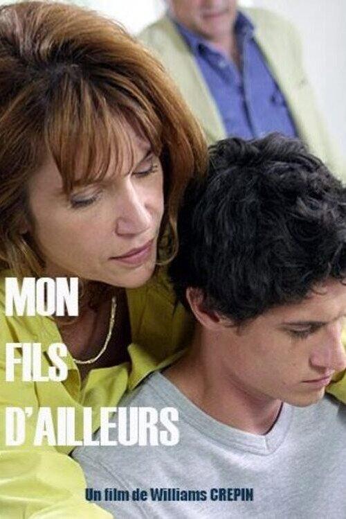 Mon fils d'ailleurs 2004 official movie poster