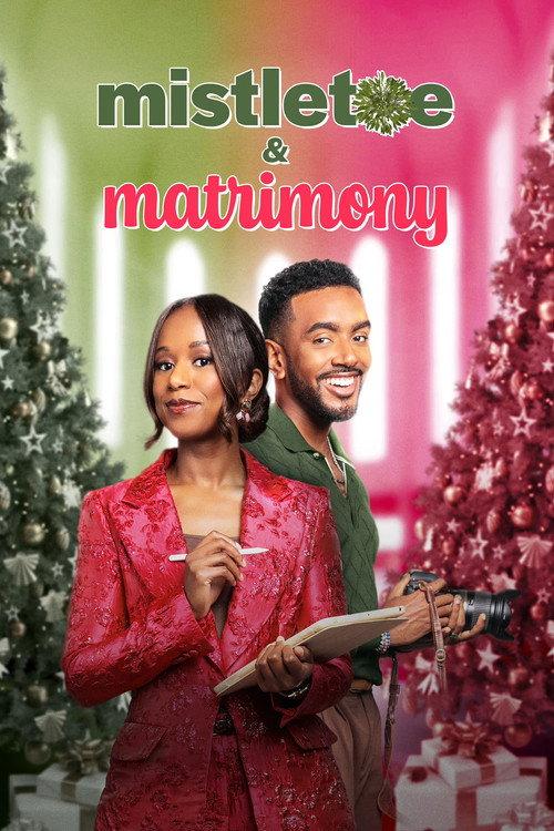 Mistletoe & Matrimony 2024 official movie poster
