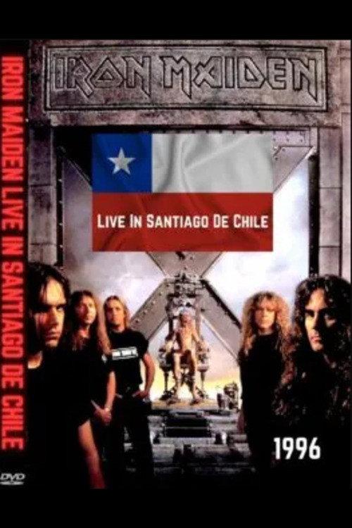 Iron Maiden: [1996] Live in Chile 1996 official movie poster