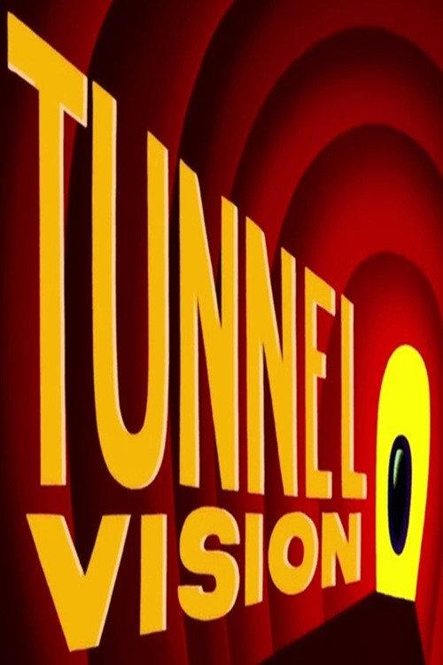 Tunnel Vision 2020 official movie poster