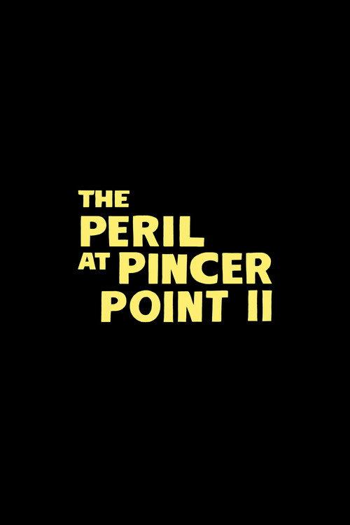 Untitled The Peril at Pincer Point Sequel official movie poster