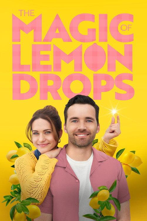 The Magic of Lemon Drops 2024 official movie poster