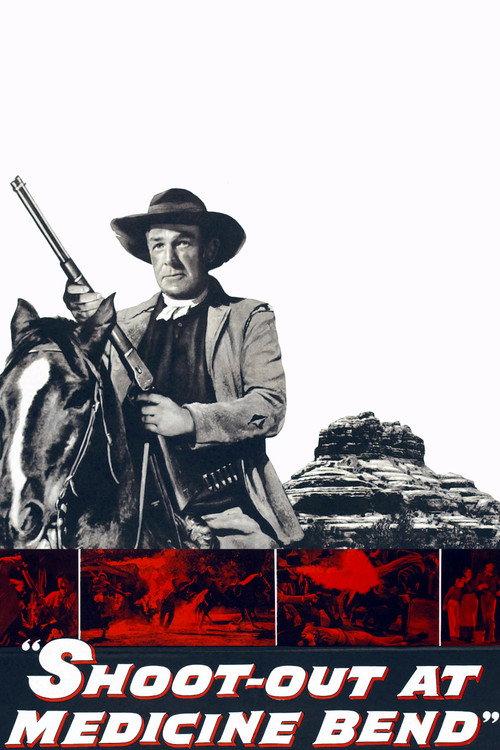 Shoot-Out at Medicine Bend 1957 official movie poster
