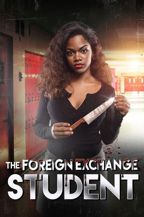 The Foreign Exchange Student 2018 official movie poster