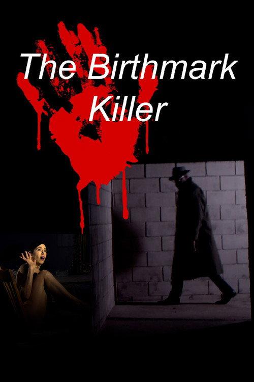 The Birthmark Killer 2021 official movie poster