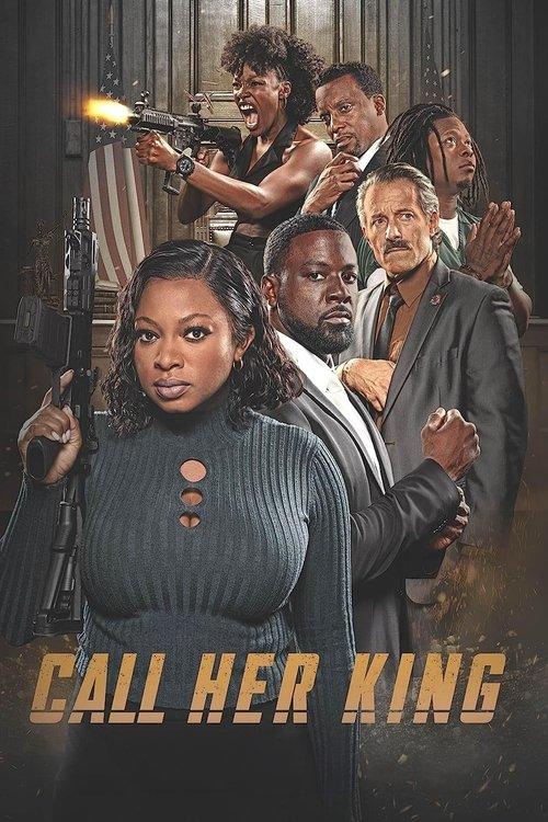 Call Her King 2023 official movie poster