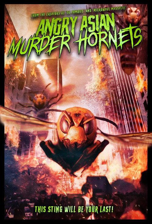 Angry Asian Murder Hornets 2020 official movie poster