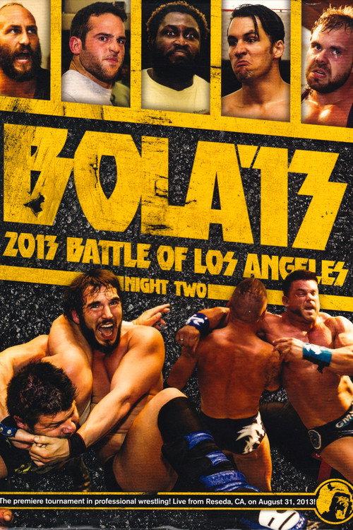 PWG: 2013 Battle of Los Angeles - Night Two 2013 official movie poster