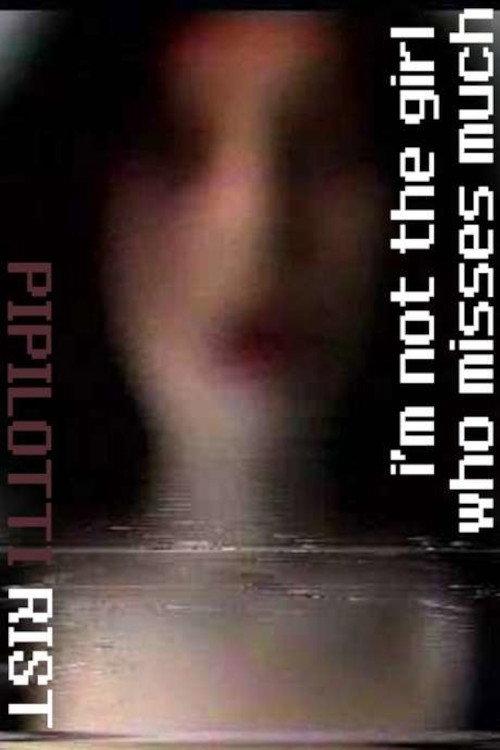 I'm Not the Girl Who Misses Much 1986 official movie poster