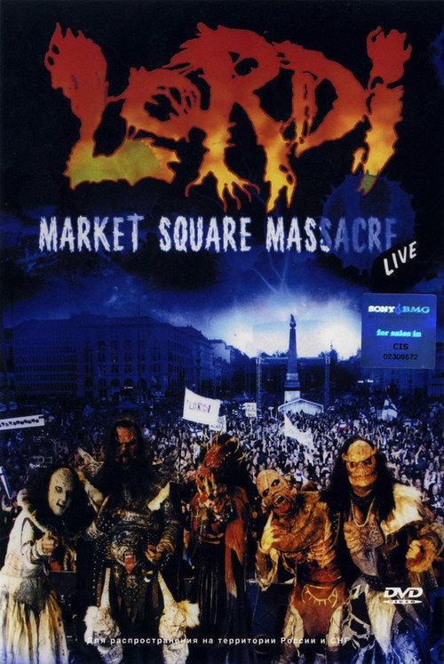 Lordi: Market Square Massacre 2006 official movie poster