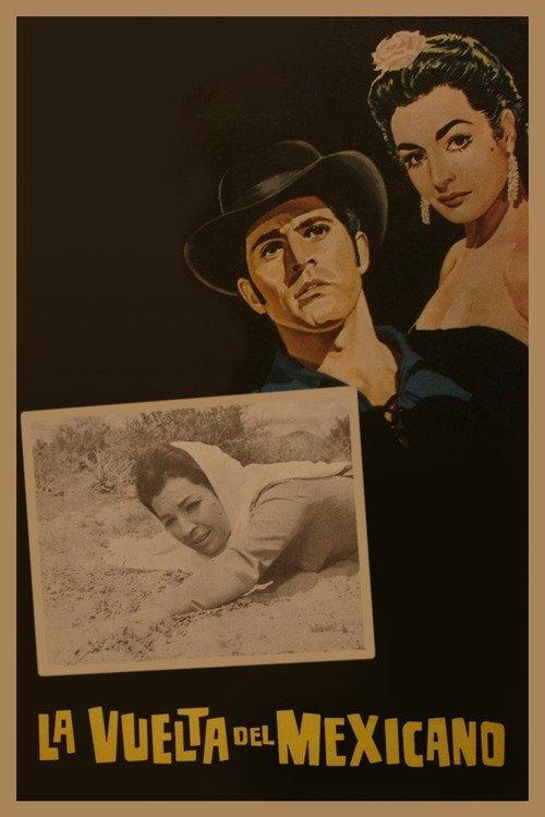 La vuelta del Mexicano 1967 official movie poster