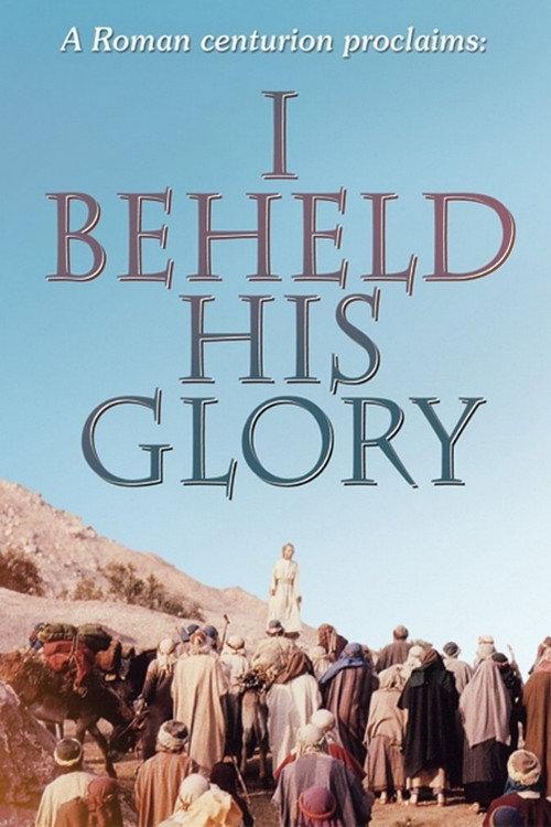 I Beheld His Glory 1953 official movie poster