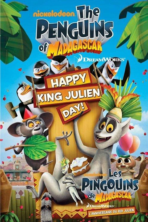 The Penguins of Madagascar: Happy King Julien Day 2010 official movie poster