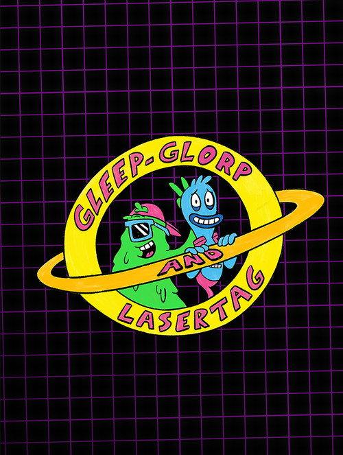 Gleep-Glorp & Lasertag 2017 official movie poster