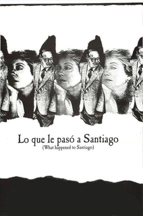 What Happened to Santiago 1989 official movie poster