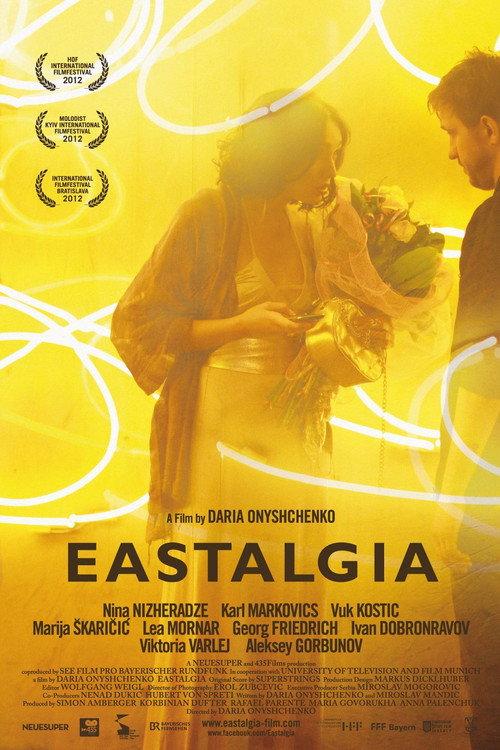 Eastalgia 2012 official movie poster